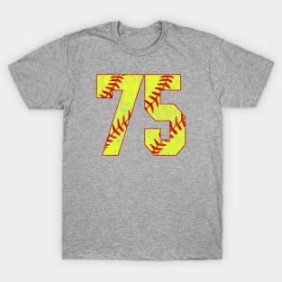 Fastpitch Softball Number 75 #75 Softball Shirt Jersey Uniform Favorite Player Biggest Fan T-Shirt